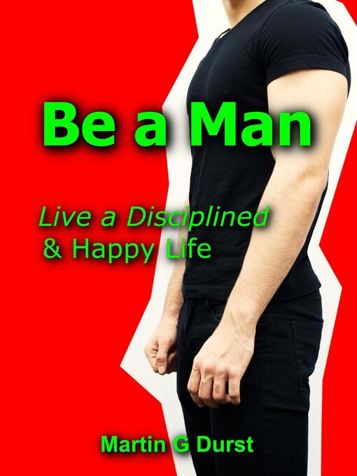 Title details for Be a Man by Martin G Durst - Available